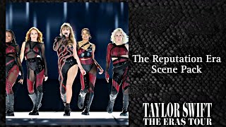 The Reputation Era |Taylor Swift The Eras Tour Scene Pack Collection | Part 1/3