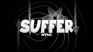 Layout + Clicks + Hitbox Showcase // SUFFER by mVnci // SLL LEVEL