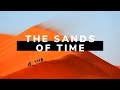 The Sands of Time Documentary | Mankind’s Relationship with Sand #documentary #nature #relaxing