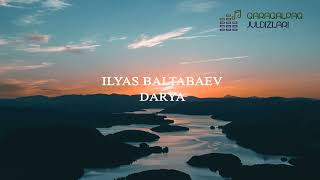 Ilyas Baltabaev - Da'rya (Karaoke) | Ильяс Балтабаев - Дарья (Караоке)