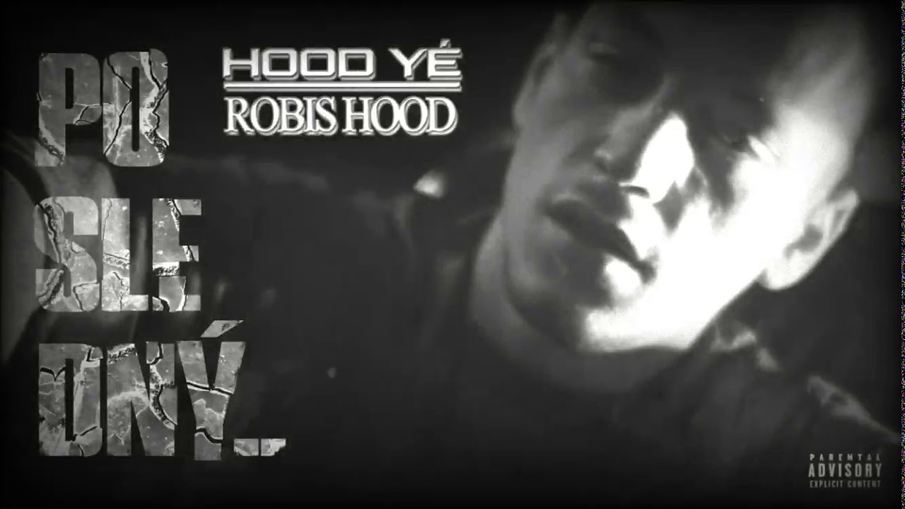 Robis Hood ''Posledný'' (produced by Robis Hood)  