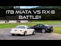 Tuned RX-8 vs ITB Miata Battle - The Slip Angle