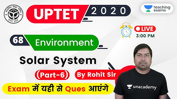 03:00 PM - UPTET 2020 (Paper-1) | Environment by Rohit Verma | General Aspects of Geography
