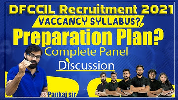 DFCCIL Recruitment 2021ll Vacancy, Syllabus, & Preparation Plan ll Panel Discussion ll Live @7pm