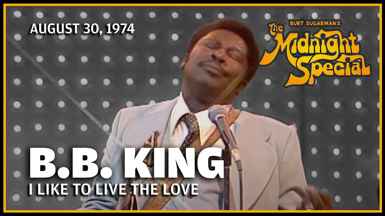 じみページ／Ｂ.Ｂ.ＫＩＮＧ ★１９７９年製★ 旧ソビエト連邦公演 記念T I Like to Live the Love - B.B. King | The Midnight Special - YouTube