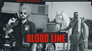 Bloodline - Jass Sabhrawan Ft. Mr Dhatt (Official Song) New Punjabi Song 2022