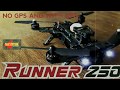 WALKERA RUNNER 250 RACING DRONE BASIC AND GPS VERSION