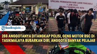 266 Anggotanya Ditangkap Polisi, Geng Motor BSC di Tasikmalaya Bubarkan Diri, Anggota Banyak Pelajar