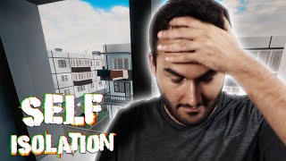 Koronavi̇rüs Karanti̇na Si̇mulasyonu - Self Isolation 