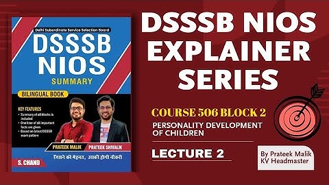 Nios Course 506 Block 2| DSSSB Nios Explainer Series| Class 2