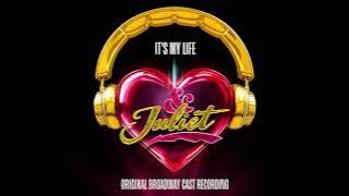 'It's My Life' – & Juliet Original Broadway Cast Recording