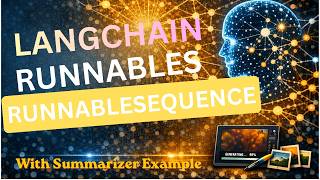 L7 | RunnableSequence in LangChain (Summarizer Example) | Generative AI with LangChain