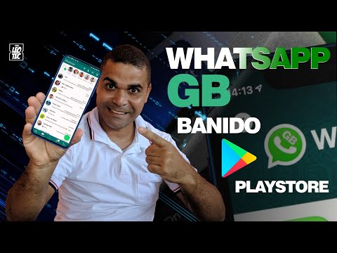 Tome ❌CUIDADO ao usar este APP, pode te causar riscos GRAVES 🟢WHATSAPP GB banido da PLAYSTORE