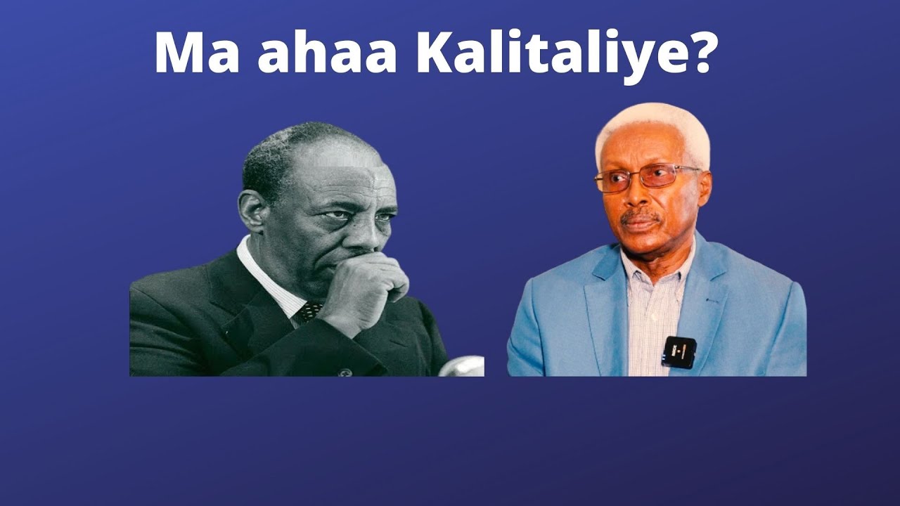 SALAAD CISMAAN ROOBLE- #3/4 KALITALIS MA AHAA JAALLE SIYAAD?