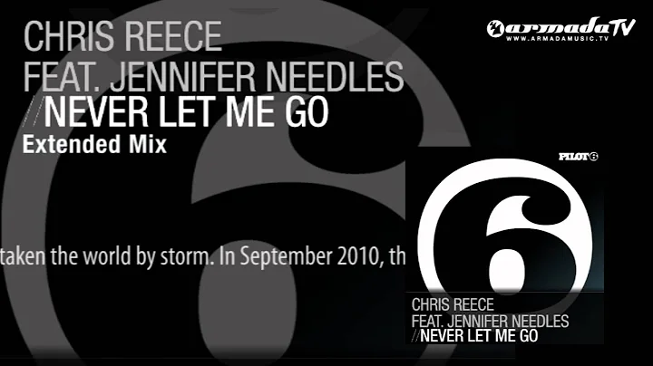 Chris Reece feat. Jennifer Needles - Never Let Me ...