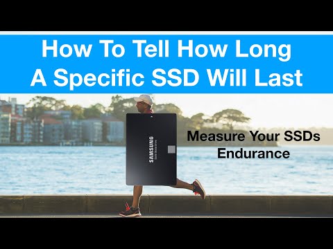 How To Tell How Long A Specific SSD Drive Will Last?