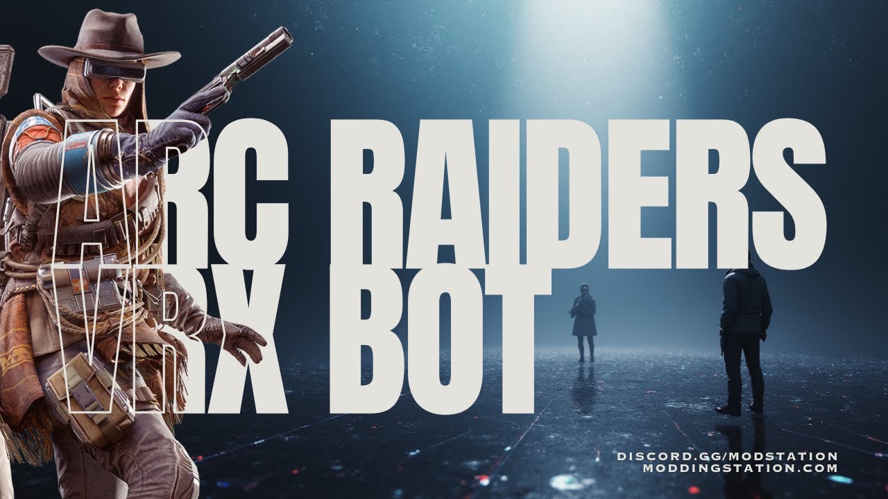 Easy Exp Bot on ARC Raiders (180Xp/Min.) (ModStation ARC Raiders VRXBot)