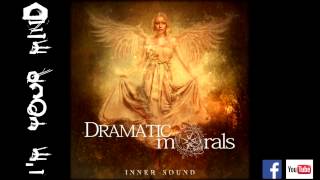 Dramatic Morals - I'm Your Mind