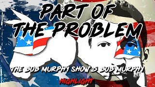 Show #388 Highlight - Bob Murphy