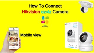 Install Ezviz C6N Camera screenshot 5