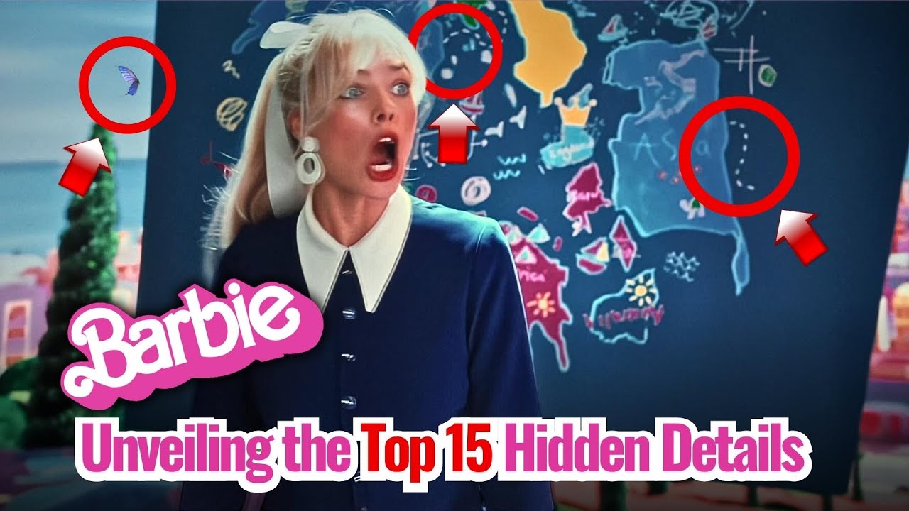 Top 15 Details You Might Have Missed In Barbie