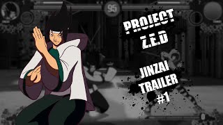 [Project Z.E.D] Jinzai Trailer #1 (Meterless Combos)