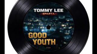 Tommy Lee Sparta - Good Youth (Audio)