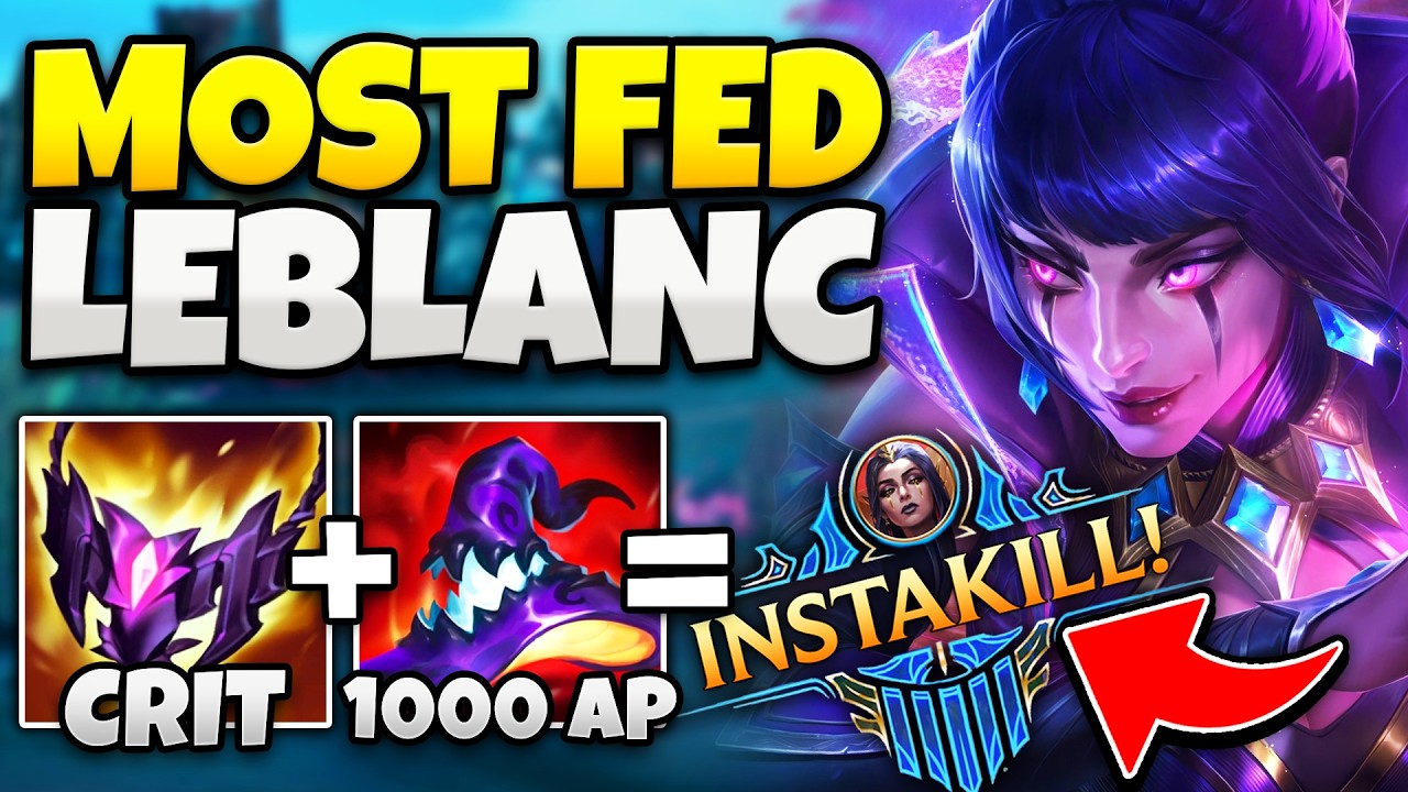 THE MOST FED GAME OF LEBLANC YOU'LL EVER SEE! (1000 AP ONE-SHOT)
