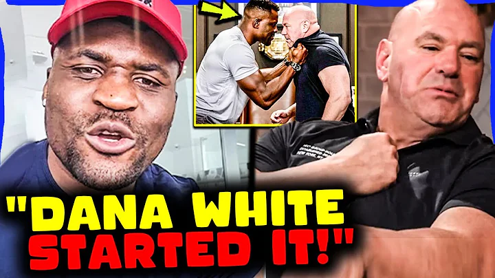 Francis Ngannou BREAKS SILENCE On Dana White ALTERCATION: &quot;Dana Started It FIRST!&quot;, Wild REACTIONS
