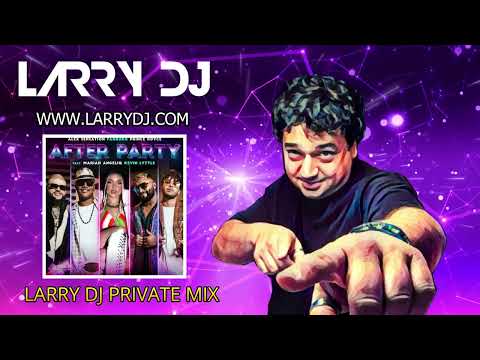 Alex Sensation, Farruko, Prince Royce – After Party (Larry DJ Private Mix)