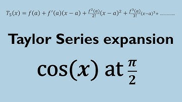 How to find Taylor Series Polynomial f(x)=cos(x) centred at pi/2