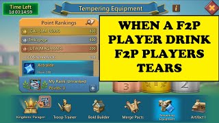 Lords Mobile -  D-BAG F2P PLAYER DRINKS F2P PLAYERS TEARS - Paragon trolling!​ screenshot 1