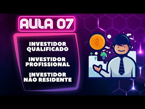 Tipos de Investidores: Qualificado, Profissional e Não Residente. | CPA20 - ANCORD |  Be Banker