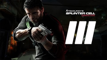 Splinter Cell Conviction Gameplay Walkthrough Part 3 (No Commentary)