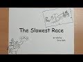 The Slowest Race - riddle