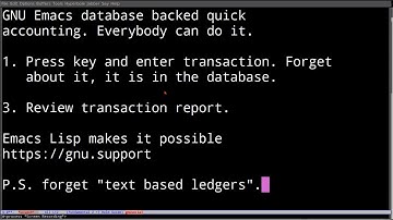 GNU Emacs database accounting and rant on text ledgers