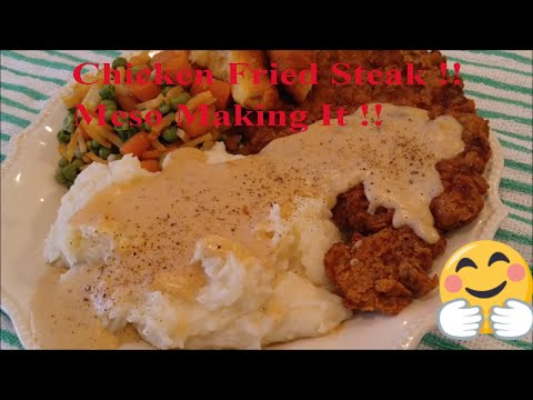 How to Make the Best Chicken Fried Steak: Put Some South in Yo Mouth!