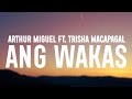 Arthur Miguel ft. Trisha Macapagal - Ang Wakas (Lyrics)
