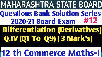 #12 Questions Bank Solution|| Differentiation (3  marks ) || 12 th Com Maths- 1 ||HSC Board 2020-21