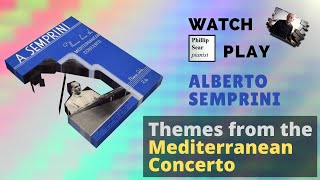 Alberto Semprini : Themes from the Mediterranean Concerto