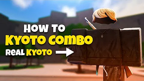 How To Do KYOTO Combo w/ Kyoto | The Strongest Battlegrounds