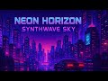 Neon Horizon Synthwave Sky Full Album 