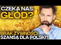 GŁÓD na ŚWIECIE? Kryzys Dystrybucji Żywności #BizON