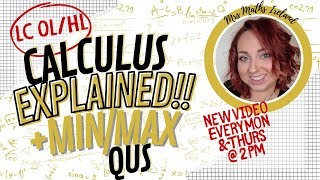 Calculus Explained!!  Min & Max Turning Points Examples Leaving Cert Maths LCOL LCHL