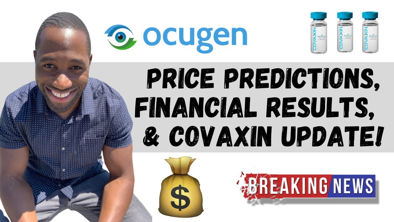 Ocugen (OCGN) Stock Price Predictions | Financial Results | Covaxin | And Why The Stock is Falling!