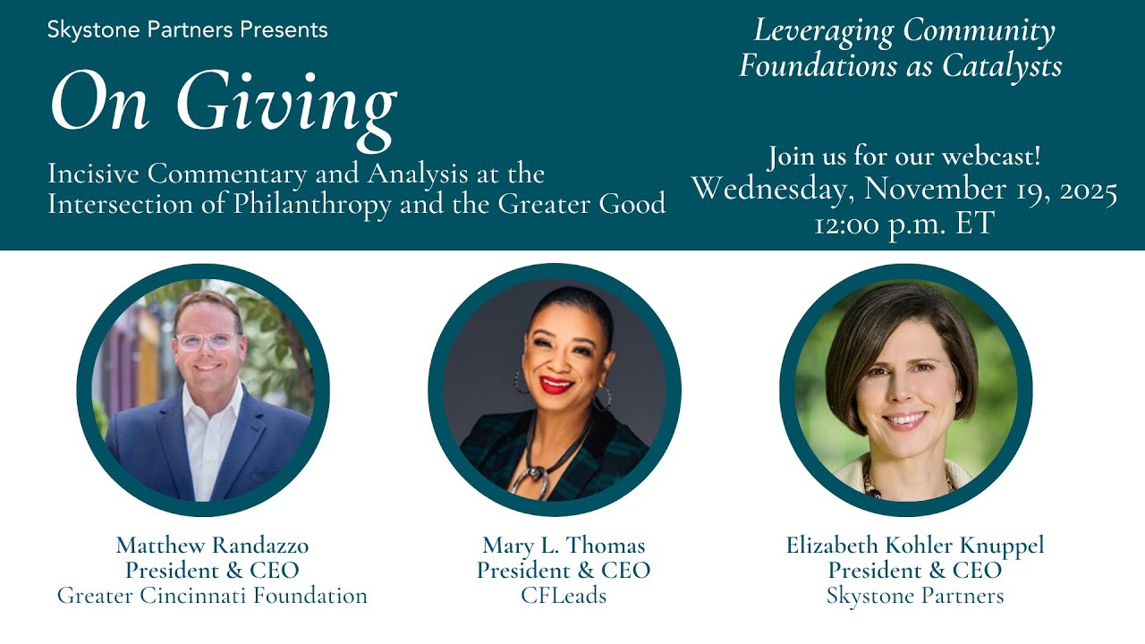 On Giving: Leveraging Community Foundations as Catalysts