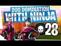 28 Kill Duo Domination with Ninja - Fortnite Battle Royale Gameplay