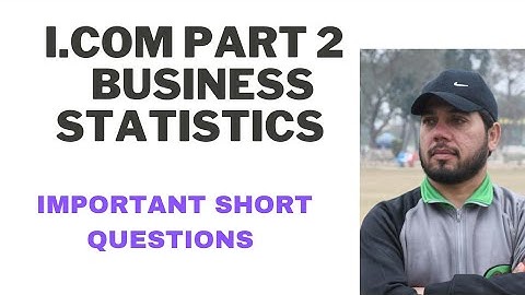 12th Class Business Statistics Commerce Group| important L.Q B.stat| i.com 2 Statistics| 2023 Guess