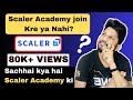 Experience with scaler academypros and cons of scaler academy review of scaler academy scamfraud