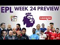 JGTV EPL Week 24 Preview Show | Team News &amp; Analysis | Predictions | FPL Tips
